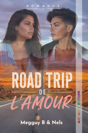 Road trip de l'Amour